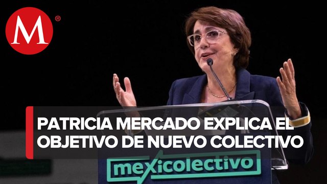 Encuentro por México pretende salir de polarización y resolver problemas; Patricia Mercado
