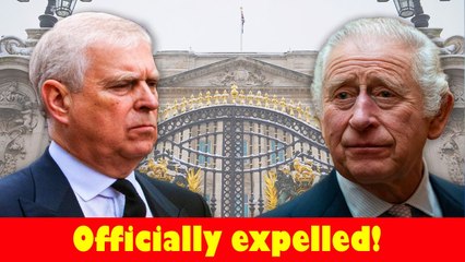 King Charles evicts disgraced Prince Andrew from Buckingham Palace