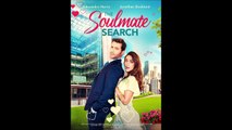 The Soulmate Search - Trailer © 2023 Romance