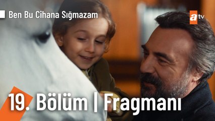 Ben Bu Cihana Sığmazam 19. Bölüm Fragmanı | "Gücün yetmez, kızımızı koruyamazsın"  @BenBuCihanaTV ​