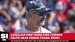 Panthers Hire Frank Reich as New Head Coach