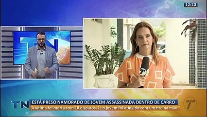 Namorado de jovem assassinada dentro de carro é preso