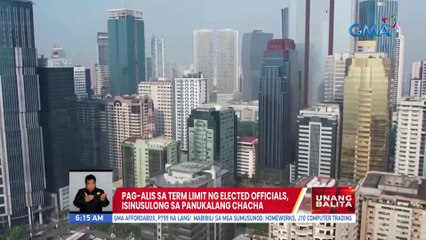 Pag-alis sa term limit ng elected officials, isinusulong sa panukalang Chacha | UB