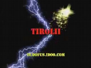 "DOFUS" Vlcw le retour II -Tiroly-