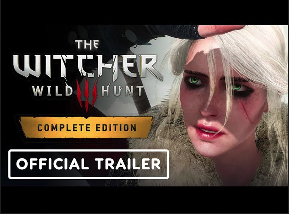 The Witcher 3: Wild Hunt | Complete Edition - Official 'Geralt and Ciri' Trailer