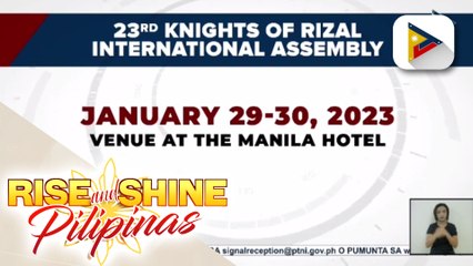 23rd Knights of Rizal International Assembly, isasagawa mula Jan. 29-30 sa Manila Hotel