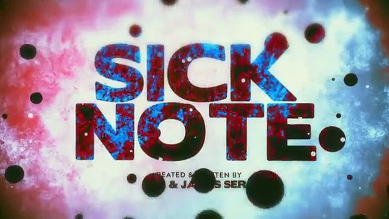 Sick Note - Se1 - Ep06 - Chicken Soup HD Watch