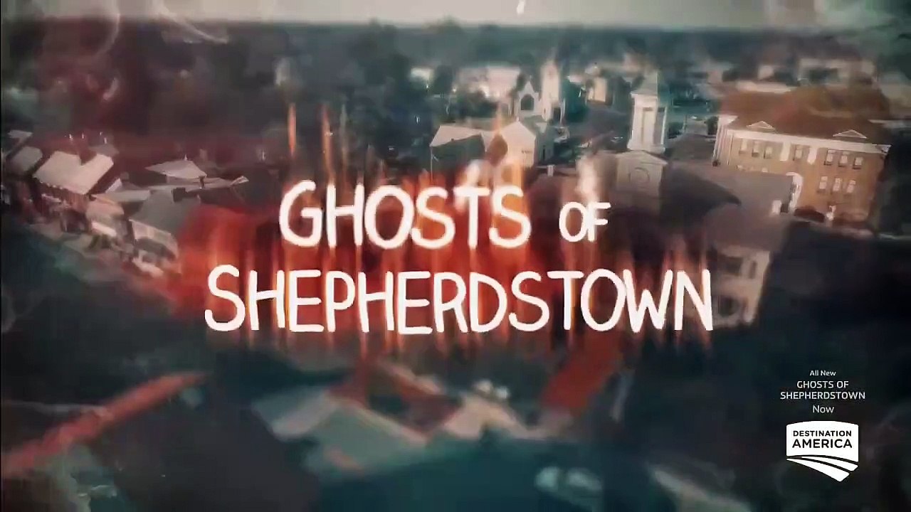 Ghosts of Shepherdstown - Se2 - Ep04 - I'm Your Biggest Fan HD Watch