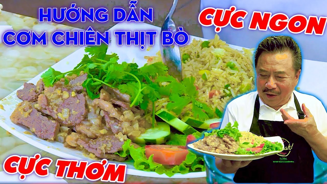 MC Việt Thảo HƯỚNG DẪN MÓN CƠM CHIÊN THỊT BÒ ngon ngọt từ thịt thơm ngon bổ dưỡng  MCV_1080p