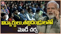 PM Modi To Hold Virtual Conference With Parents & Students For Exams | Pariksha Pe Charcha | V6 News