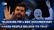 Blocking BBC's PM Documentary Makes People Think It Was True: Gourav Vallabh | PM Modi | Congress