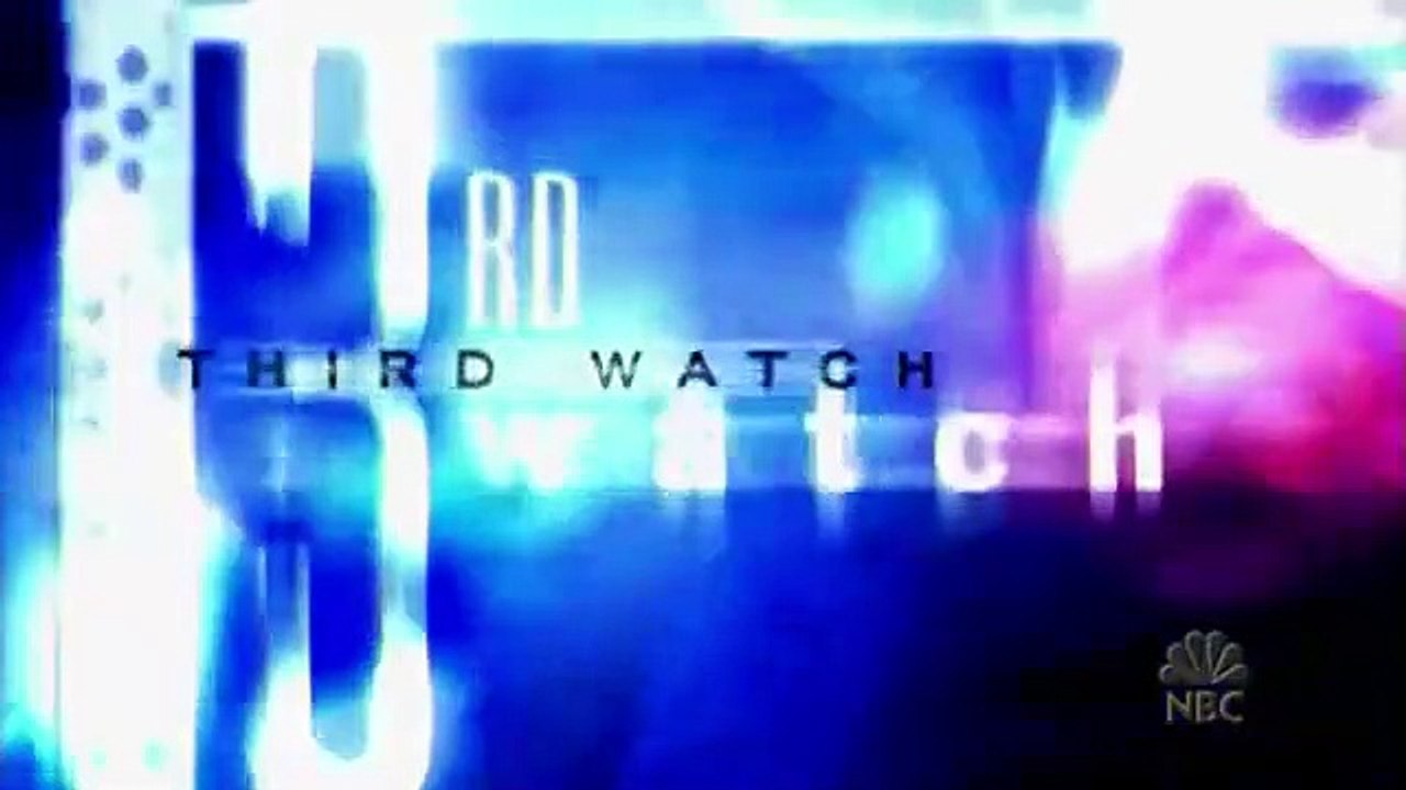 Third Watch - Se5 - Ep02 HD Watch