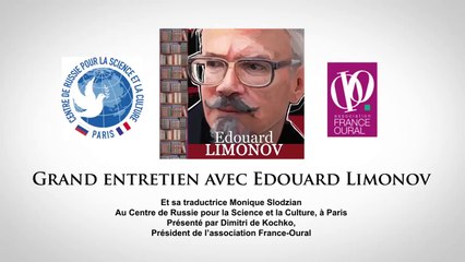 Grand Entretien avec Edouard Limonov - Partie 2