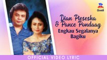 Dian Piesesha & Pance Pondaag - Engkau Segalanya Bagiku (Official Lyric Video)