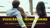 Fiancées au même homme, des jumelles veulent tomber enceintes au même moment