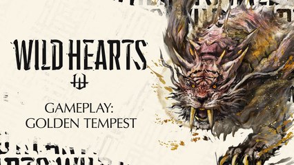 Wild Hearts - Golden Tempest Gameplay
