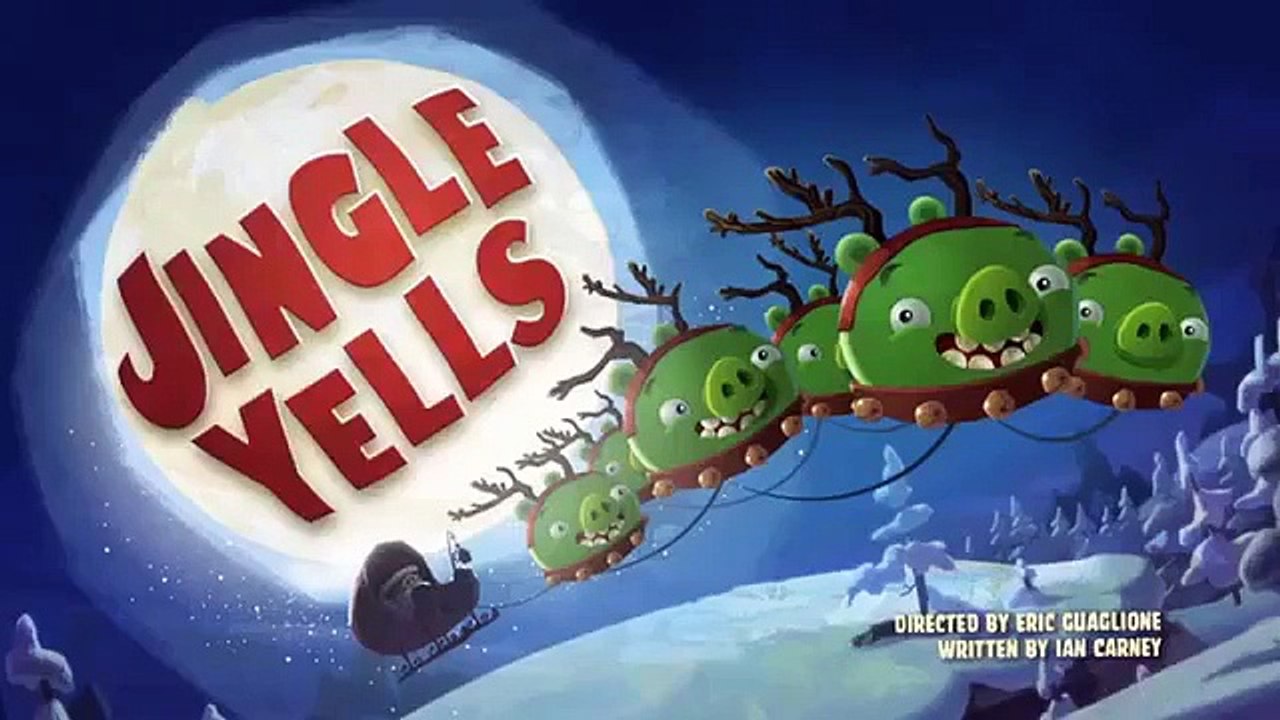 Angry Birds Toons - Se1 - Ep40 - Jingle Yells HD Watch