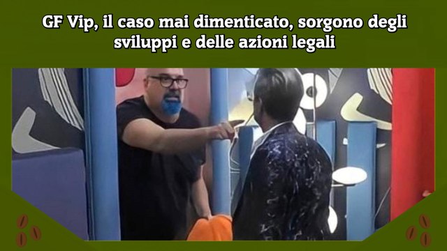 GF Vip, il caso mai dimenticato, sorgono degli sviluppi e delle azioni legali