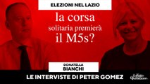 Regionali Lazio, Peter Gomez intervista Donatella Bianchi: la corsa solitaria premierà il M5s? Segui l’intervista in diretta