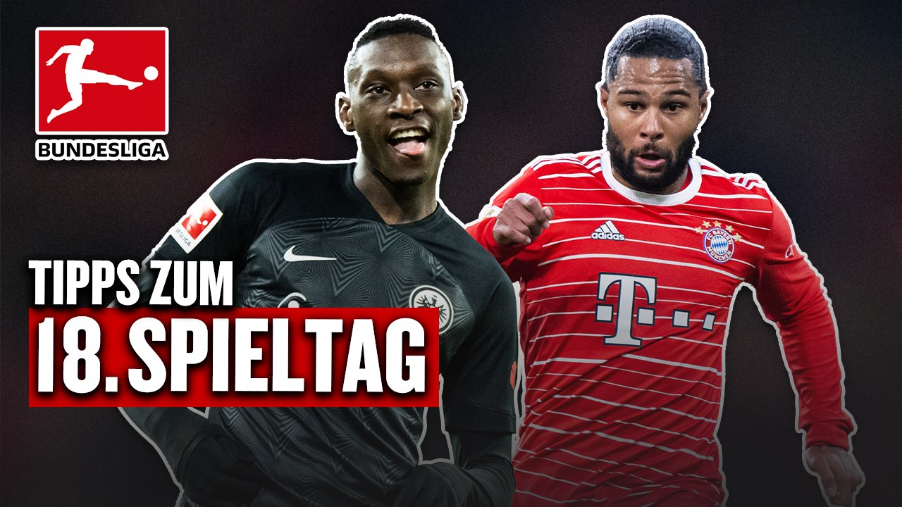 Bundesliga, 18. Spieltag - Prognosen: Druck auf dem Kessel!