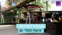 Le manège de “Petit Pierre”, monde imaginaire de bric et de broc