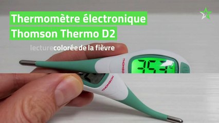 Test Thermomètre électronique Thomson Thermo D2 : une lecture colorée de la fièvre