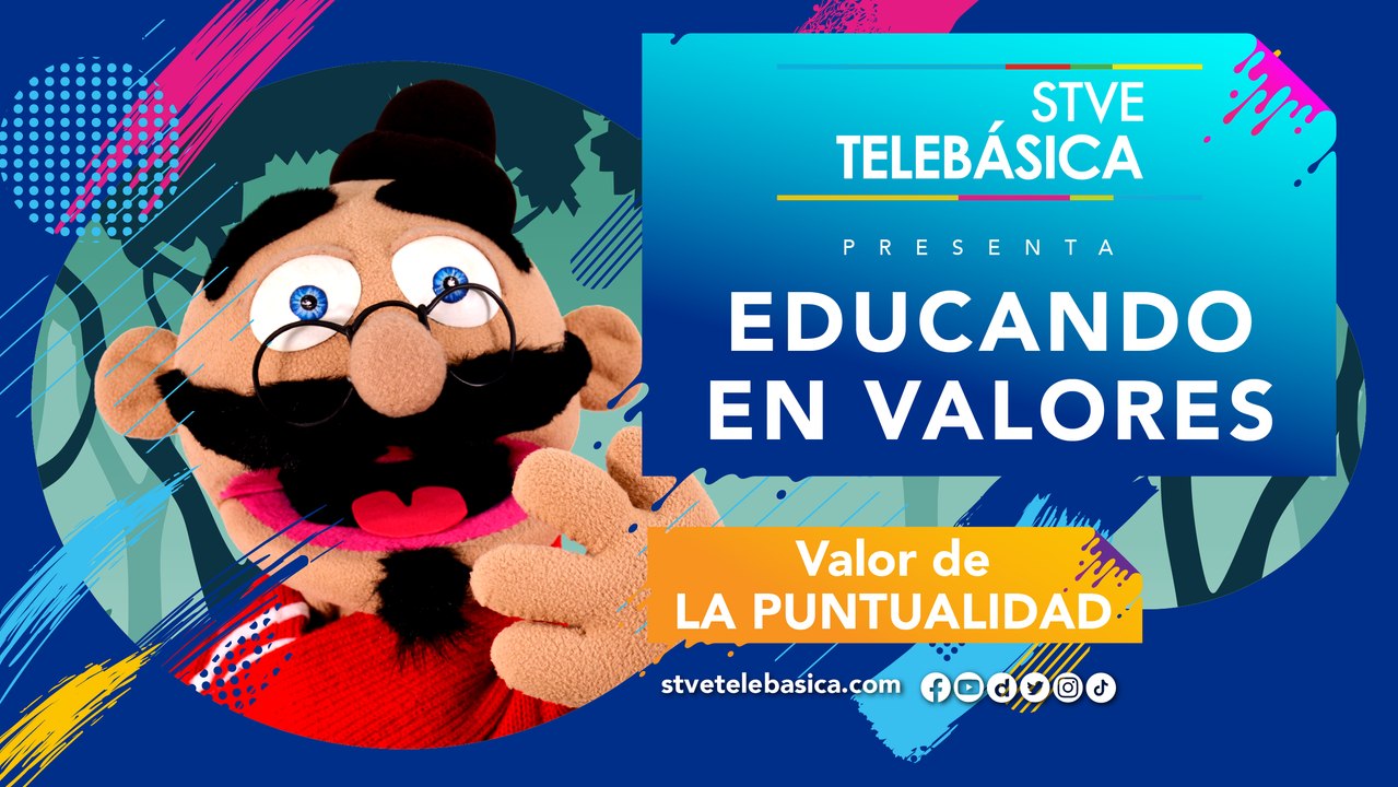 Educando en Valores:  Puntualidad