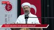 Diyanet İşleri Başkanı Ali Erbaş, aşırı sağcı Paludan'ın Kur'an-ı Kerim yakmasına tepki gösterdi