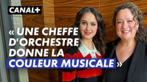 Rencontre entre l’actrice Oulaya Amamra et la cheffe d'orchestre Zahia Ziouani | Podcast Canal 