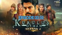 Kurulus Osman season 4 episode 33 / 32 | urdu hindi | Pakistani Drama