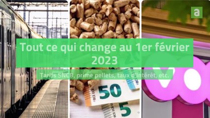 Tout ce qui change au 1er février 2023