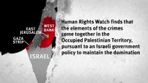 Israel Committing Crimes of Apartheid and Persecution | Human Rights Watch