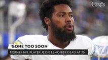 Former NFL Linebacker Jessie Lemonier Dead at 25, was Expecting Child with Girlfriend: 'Gone Too Soon'