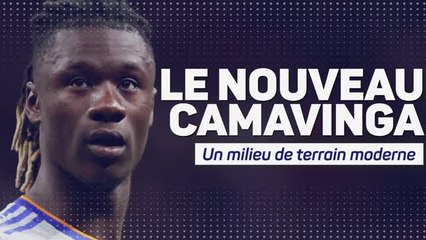 Real Madrid - Le nouveau Camavinga, un milieu de terrain moderne