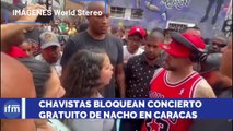 NACHO BLOQUEADO POR CHAVISTAS