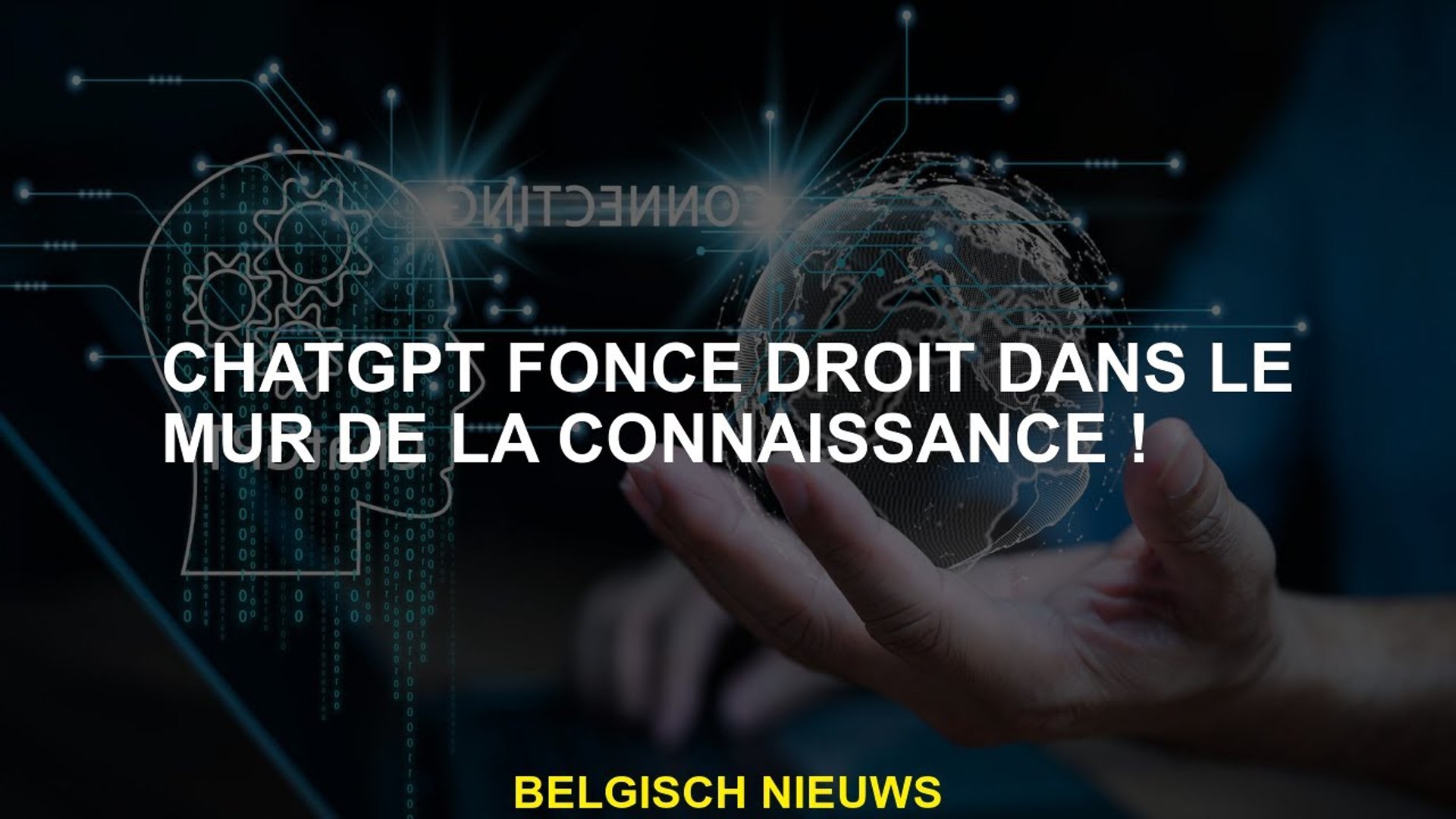 Chatgpt directement dans le mur de la connaissance!