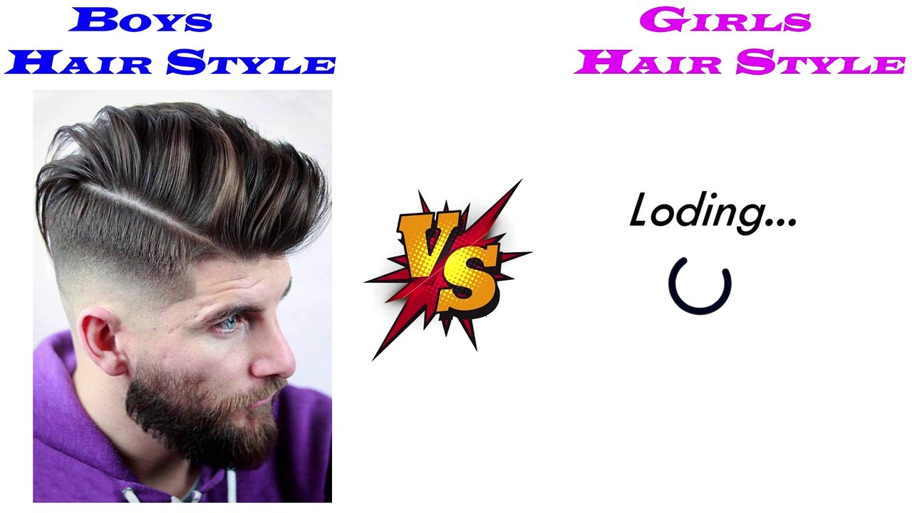 Boys hair style vs Girls hair style, Boys vs Girls hair style, Girls hair style, Boys hair style,
