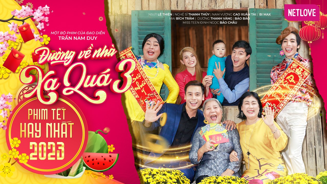 Phim Tết 2023 | Đường Về Nhà Xa Quá 3 | NSƯT Lê Thiện, Thanh Thủy, Cao Xuân Tài, Bi Max, Mai Bích Trâm, Dương Thanh Vàng, Bảo Bảo, Bảo Châu