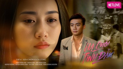 Hạ Cuối Tình Đầu - Tập 04 | Quỳnh Hương, Hồng Loan, Gia Linh, Hoàng Nguyên, Xuân Nghị