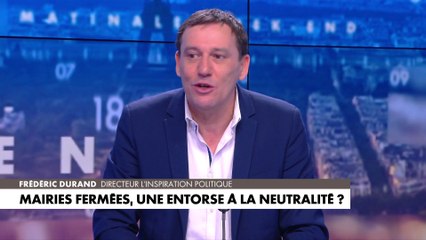 下载视频: Frédéric Durand sur la fermeture des mairies : «On ne nomme pas des maires comme on nomme des préfets»