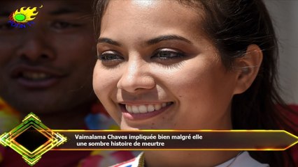 Vaimalama Chaves impliquée bien malgré elle  une sombre histoire de meurtre