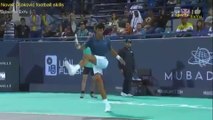 Novak Djokovic - Funniest Moments football skills funny video