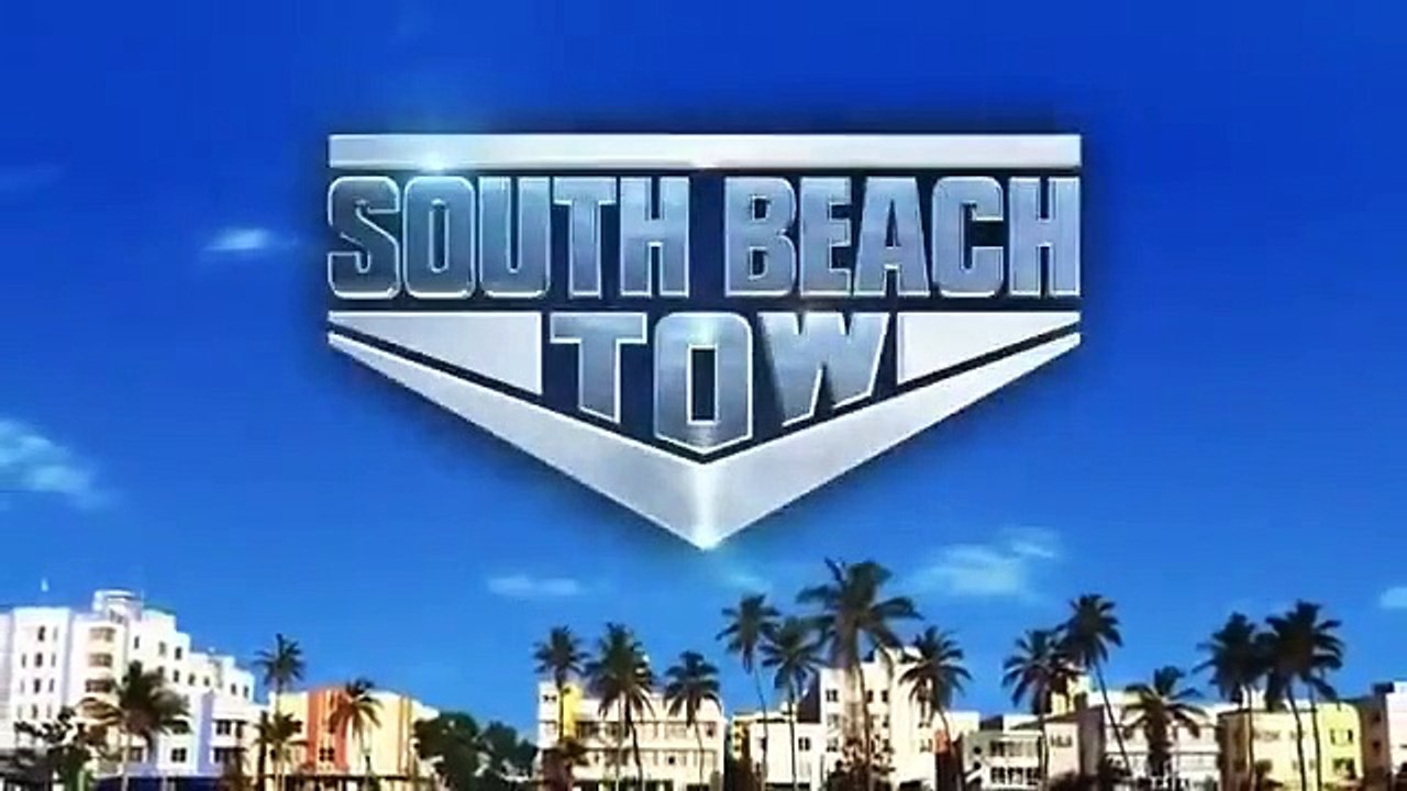 South Beach Tow - Se2 - Ep18 HD Watch