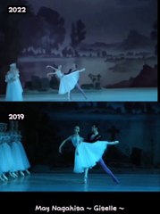2022 vs 2019 Giselle 2act May Nagahisa