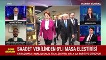 Abdulkadir Karaduman'dan 6'lı Masa Eleştirisi: 