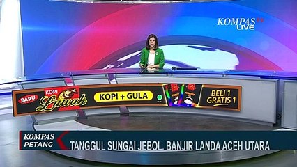 Akibat Tanggul Sungai Jebol, Ratusan Rumah di Aceh Utara Terendam Banjir!