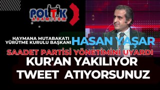 Saadet Partisi'nde İttifaka Karşı Olanlar mı Var? - Hasan Yaşar - BBN Türk - 26.01.2023