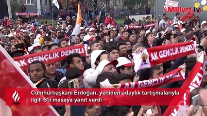 Cumhurbaşkanı Erdoğan'dan 6'lı masaya yeniden adaylık cevabı: 4.5 yıldır aklınız neredeydi?