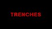 Trenches Official Launch Trailer