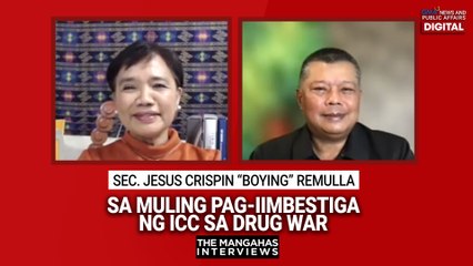 DOJ Sec. Boying Remulla sa muling pag-iimbestiga ng ICC sa drug war | The Mangahas Interviews